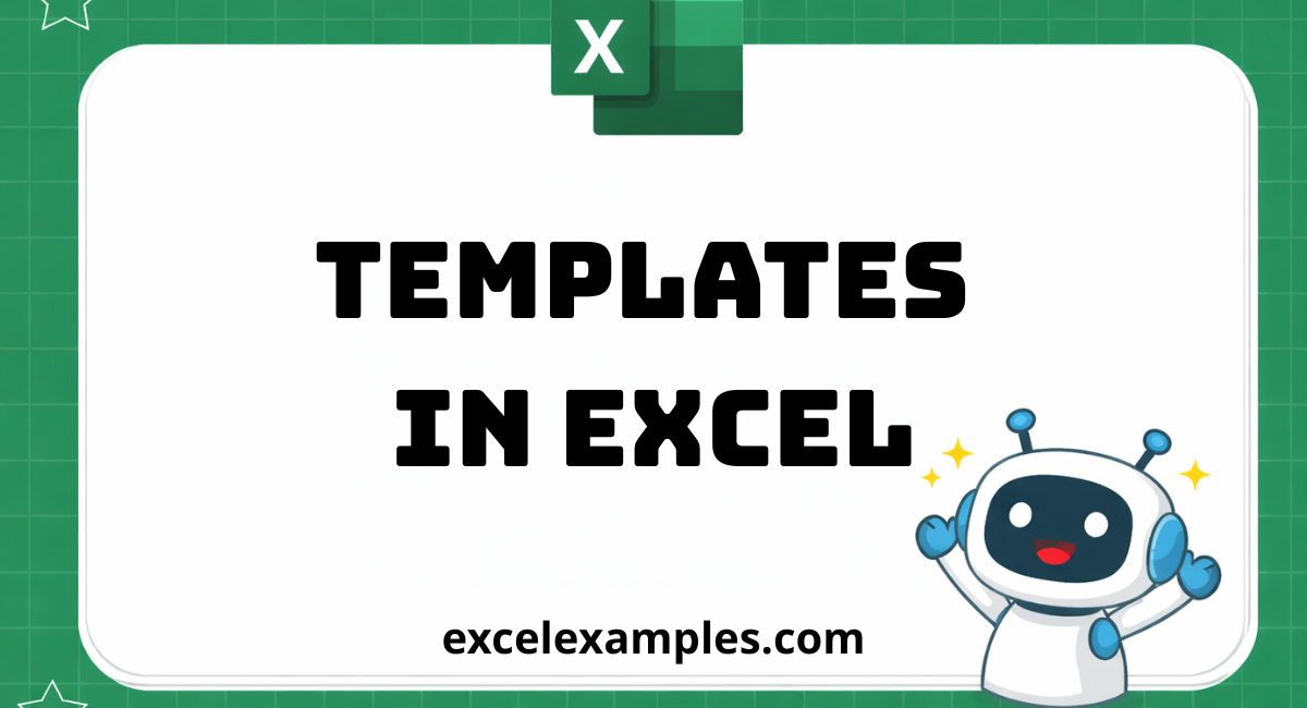 Templates in Excel