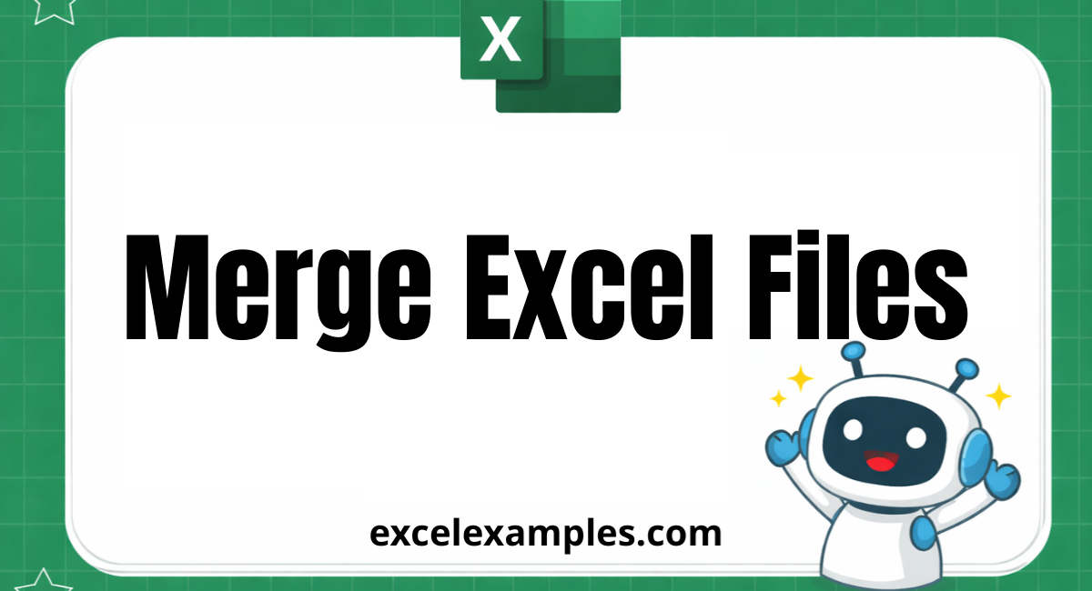 Merge Excel Files