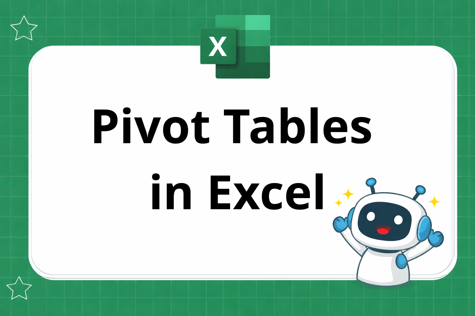 Pivot Tables in Excel