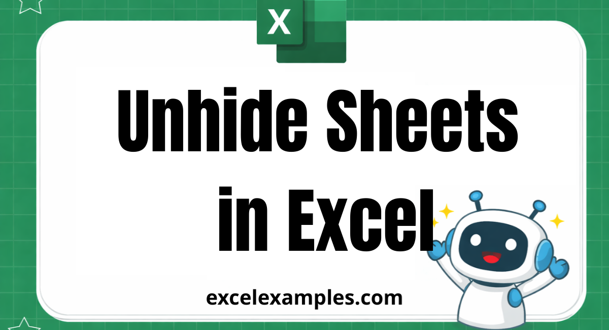 Unhide Sheets in Excel