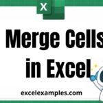 Merge Cells in Excel
