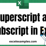 Superscript and Subscript in Excel